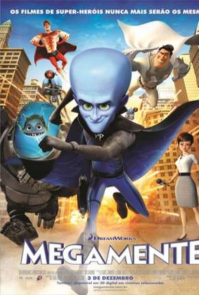 Filme Megamente - Megamind Dublado / Dual Áudio