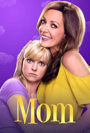 Série Mom - 7ª Temporada Legendada 