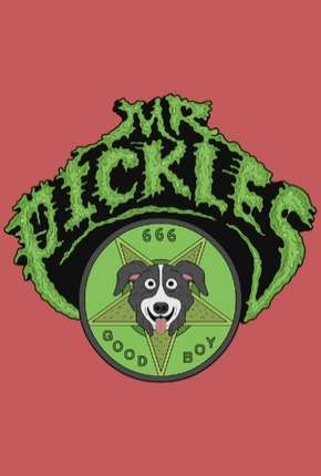 Desenho Mr. Pickles - 1ª Temporada Completa Dublado / Dual Áudio