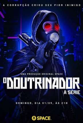 Série O Doutrinador - A Série - 1ª Temporada Nacional