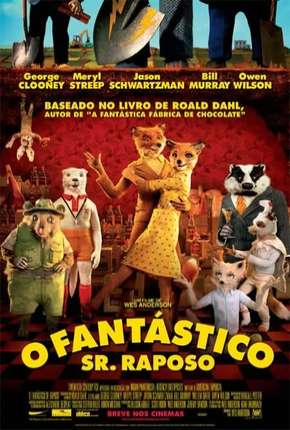 Filme O Fantástico Sr. Raposo Dublado