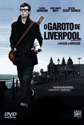 Filme O Garoto de Liverpool Dublado / Dual Áudio