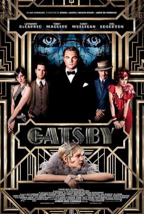 Filme O Grande Gatsby - The Great Gatsby Dublado / Dual Áudio