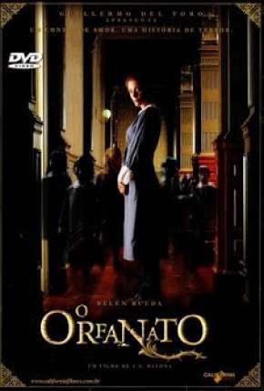 Filme O Orfanato - El orfanato Dublado