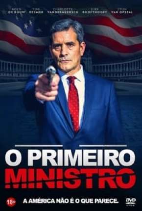 Filme O Primeiro Ministro Dublado