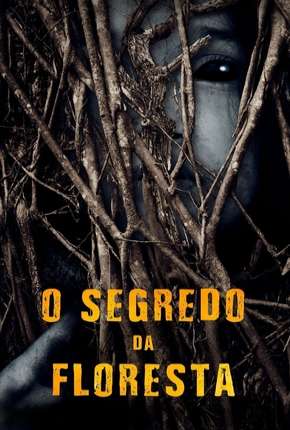 Filme O Segredo da Floresta Dublado / Dual Áudio