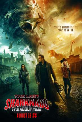 Filme O Último Sharknado - Já Estava na Hora Dublado / Dual Áudio