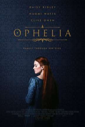 Filme Ophelia - Legendado 