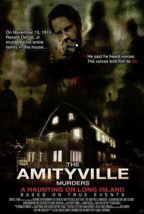 Filme Os Assassinatos de Amityville Dublado / Dual Áudio