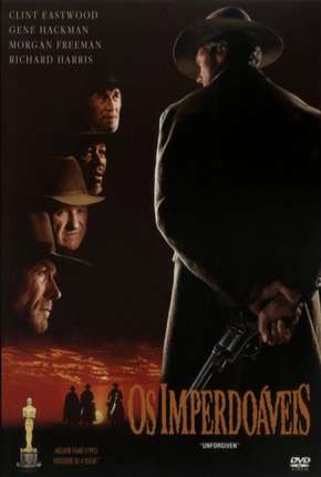 Filme Os Imperdoáveis - Unforgiven Dublado / Dual Áudio