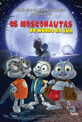 Filme Os Mosconautas no Mundo da Lua - DVD-R Dublado / Dual Áudio