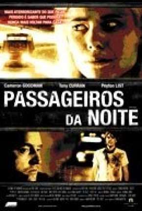 Filme Passageiros da Noite Dublado