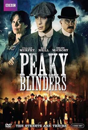 Série Peaky Blinders - Sangue, Apostas e Navalhas - 1ª Temporada Completa Dublada / Dual Áudio