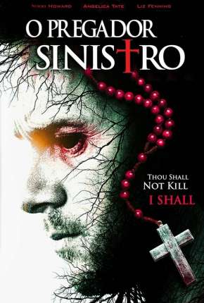 Filme Pregador Sinistro - Sinister Minister Dublado / Dual Áudio