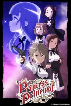 Anime Princess Principal Legendado