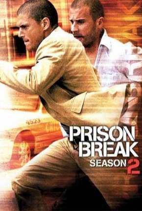 Série Prison Break - 2ª Temporada Dublada