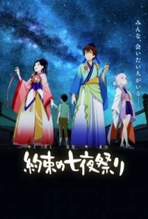 Filme Promessa da Luz das Estrelas - Yakusoku no Nanaya Matsuri Legendado