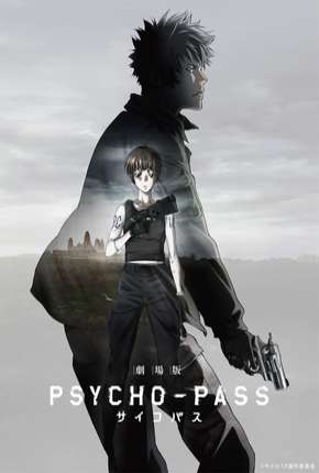 Filme Psycho-Pass Movie - Legendado 