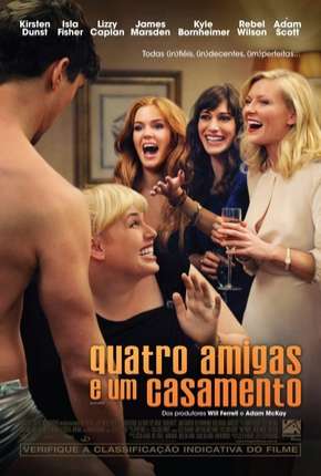 Filme Quatro Amigas e um Casamento - Bachelorette Dublado / Dual Áudio