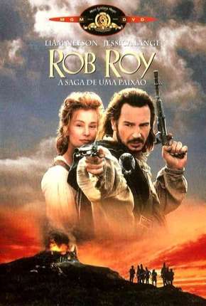 Filme Rob Roy - A Saga de uma Paixão Dublado / Dual Áudio