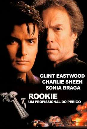 Filme Rookie - Um Profissional do Perigo Dublado / Dual Áudio