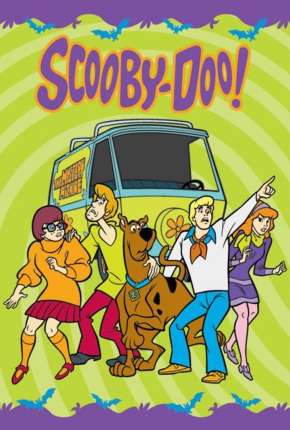 Desenho Scooby Doo, Cadê Você! - Completo Dublado / Dual Áudio