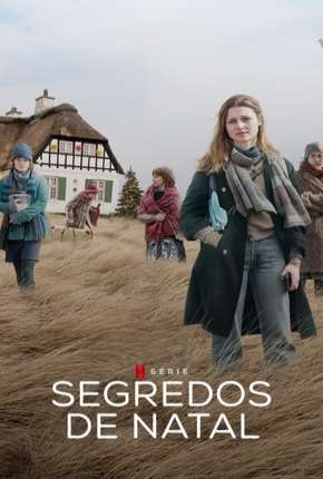 Série Segredos de Natal - 1ª Temporada Completa Legendada 