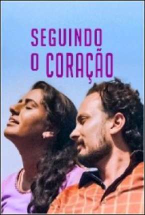 Filme Seguindo o Coração - Legendado 