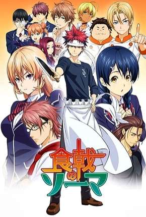 Anime Shokugeki no Souma - Legendado 