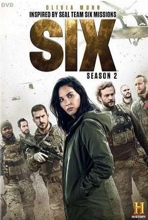 Série Six - 2ª Temporada Dublada / Dual Áudio