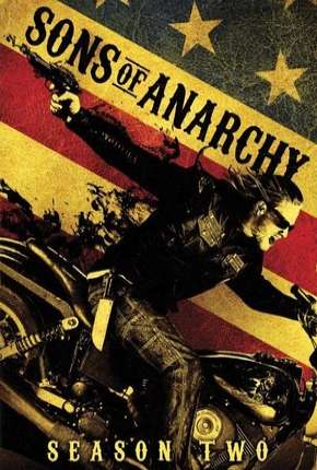 Série Sons of Anarchy - 2ª Temporada Dublada / Dual Áudio