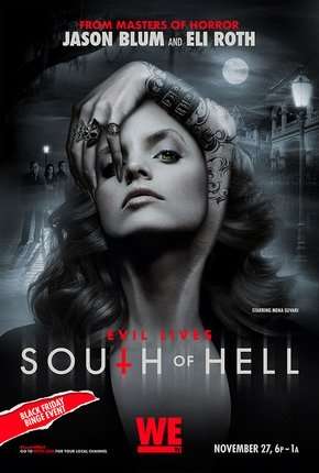 Série South of Hell - Caçadores de Demônios - 1ª Temporada Completa Dublada / Dual Áudio