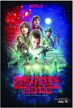 Série Stranger Things - 1ª Temporada Completa Netflix Dublada / Dual Áudio