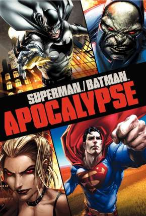 Filme Superman e Batman - Apocalipse Dublado