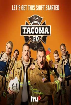 Série Tacoma FD - 1ª Temporada Legendada 