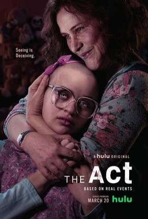 Série The Act - 1ª Temporada Dublada / Dual Áudio