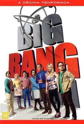 Série The Big Bang Theory (Big Bang - A Teoria) 10ª Temporada Dublada / Dual Áudio