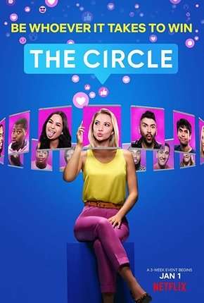 Série The Circle - 1ª Temporada Completa Dublada / Dual Áudio