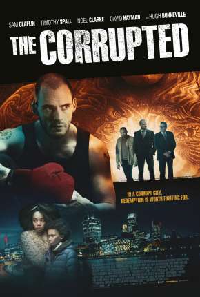 Filme The Corrupted - Legendado 