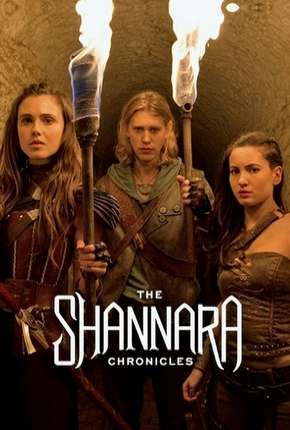 Série The Shannara Chronicles - 1ª Temporada Dublada / Dual Áudio