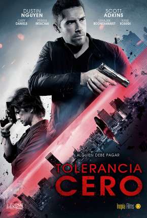 Filme Tolerância Zero Dublado / Dual Áudio