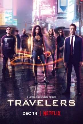 Série Travelers - 3ª Temporada Completa Dublada / Dual Áudio