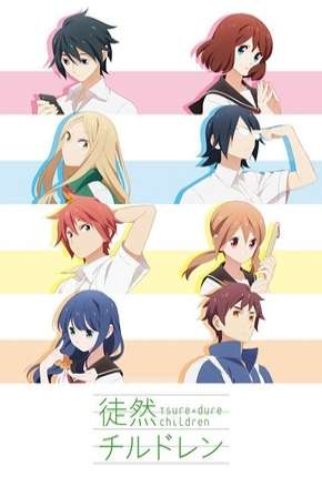 Anime Tsurezure Children - Legendado 