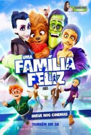 Filme Uma Família Feliz - Happy Family Dublado