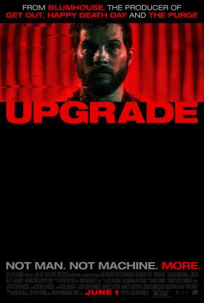 Filme Upgrade - Atualização Dublado / Dual Áudio