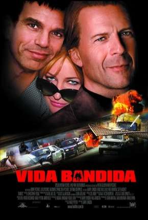 Filme Vida Bandida Dublado