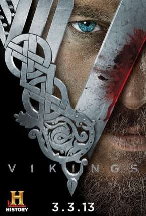 Série Vikings - 1ª Temporada - Versão Estendida Completa Dublada / Dual Áudio