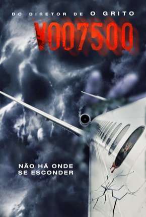 Filme Voo 7500 - Flight 7500 Dublado / Dual Áudio