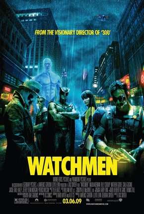 Filme Watchmen - O Filme - IMAX OPEN MATTE Dublado / Dual Áudio