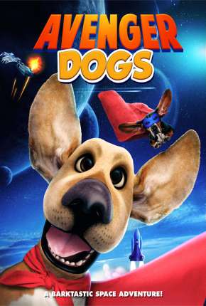 Filme Avenger Dogs - Wonder Dogs Legendado 